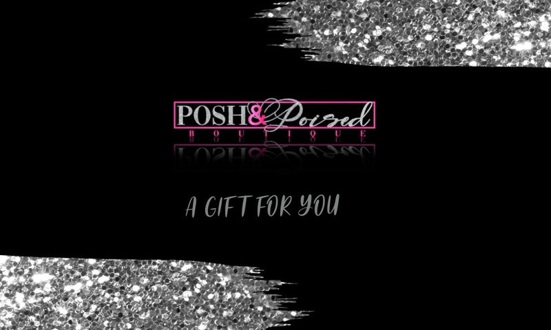 Posh & Poised Gift Card